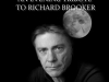 A Tribute To Richard Brooker Saturdathe 8th June